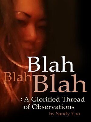 cover image of Blah, Blah, Blah